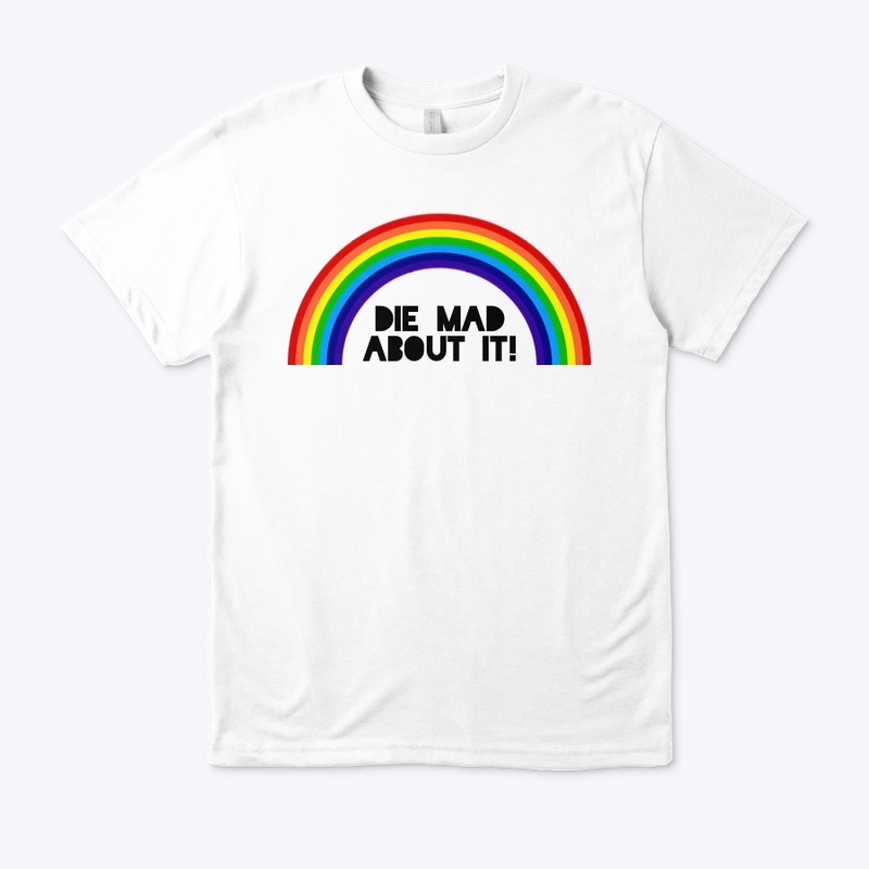 Die Mad About It!