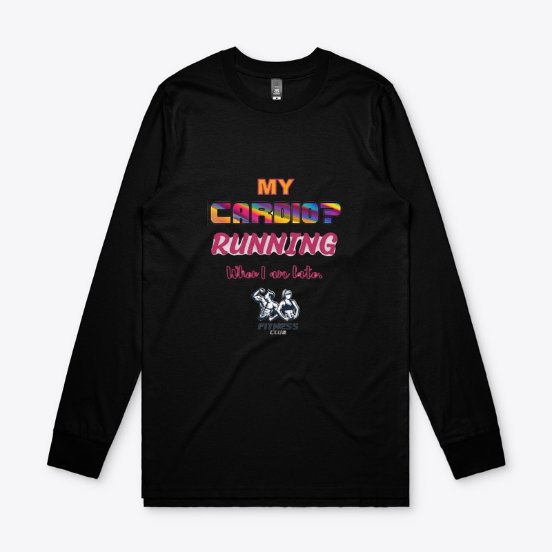 Fun Fitness Quote My Cardio