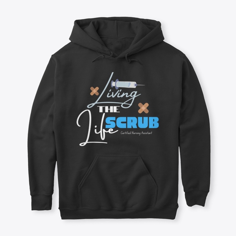 Living the Scrub Life Certified Nursing