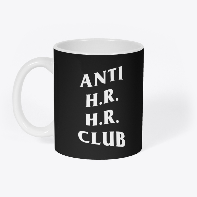 Anti HR HR Club