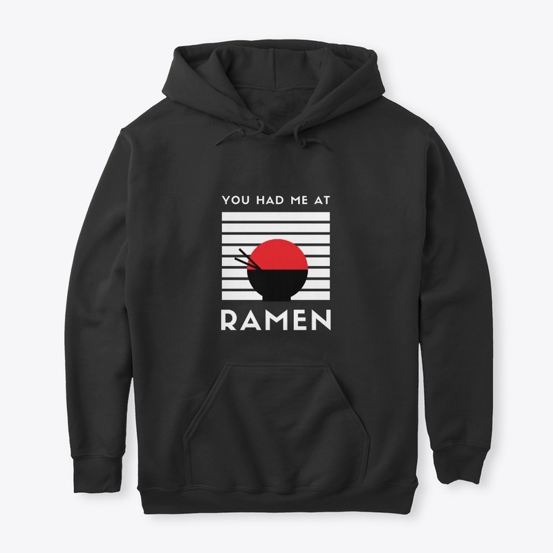 You Had Me At Ramen