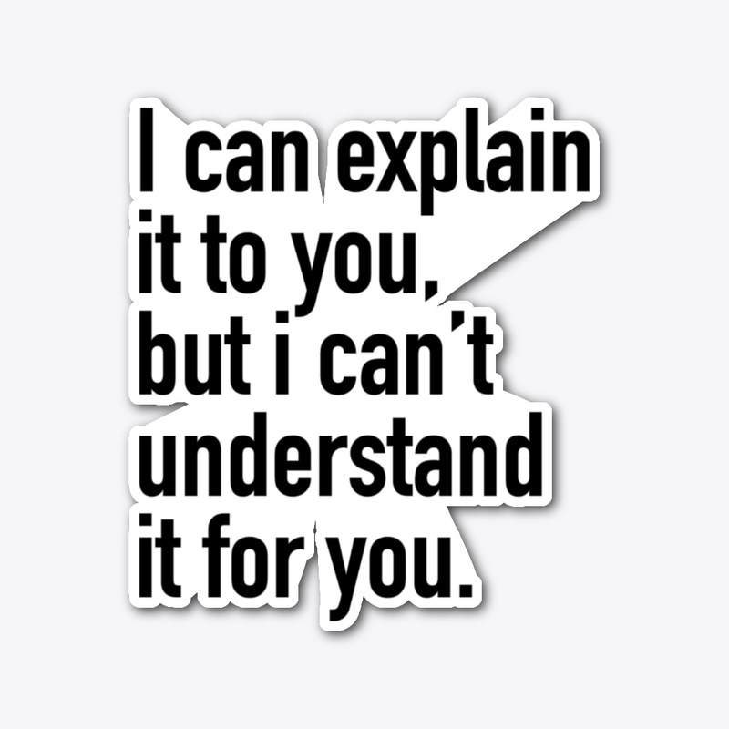 The Funniest - I can explain it to you..