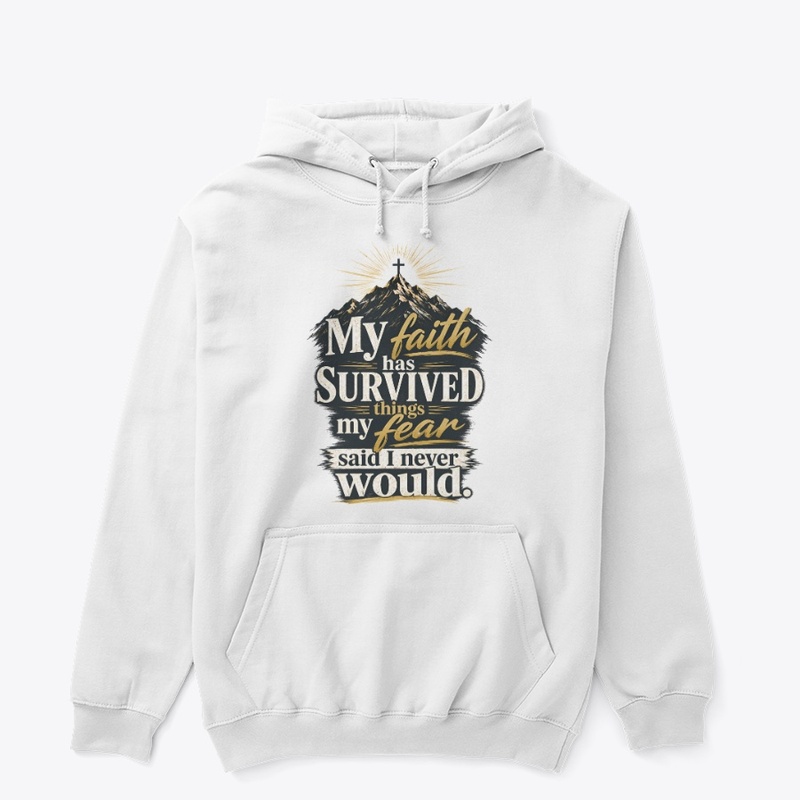 Faith Survived Fear Gear