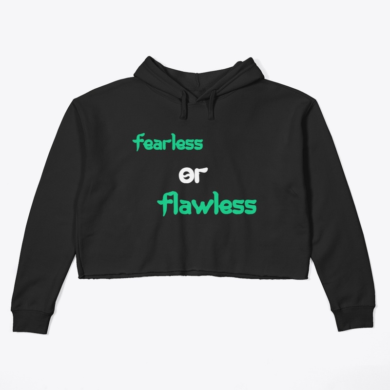 Unapologetically Fearless