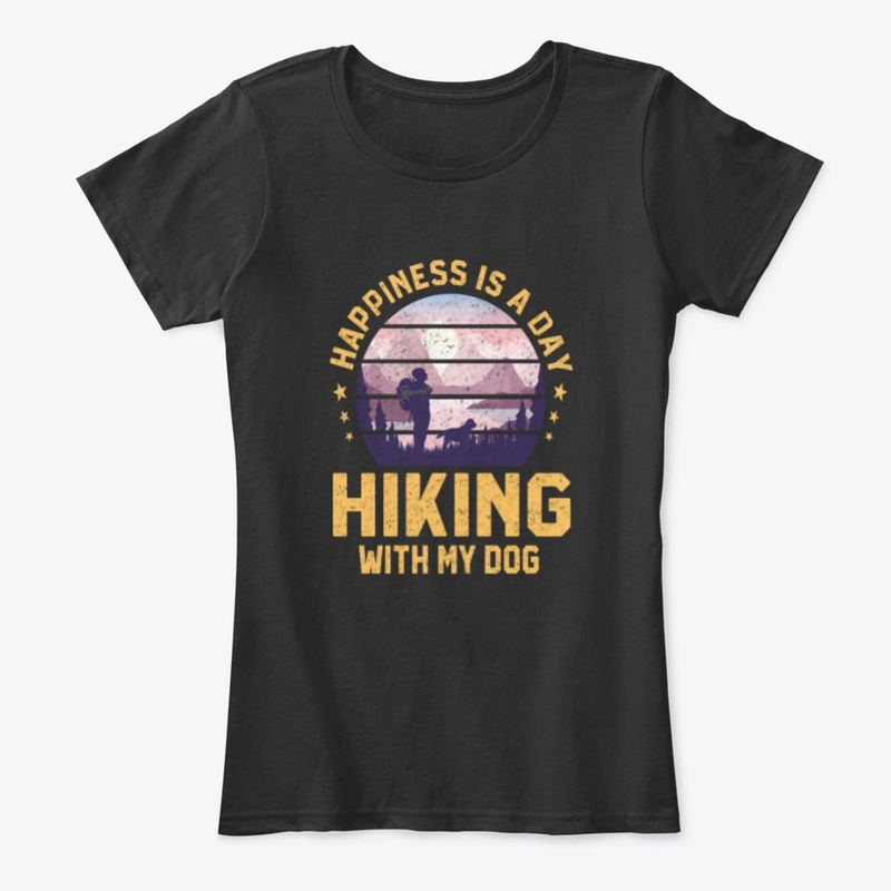 Happiness Is A Day Hiking With My Dog