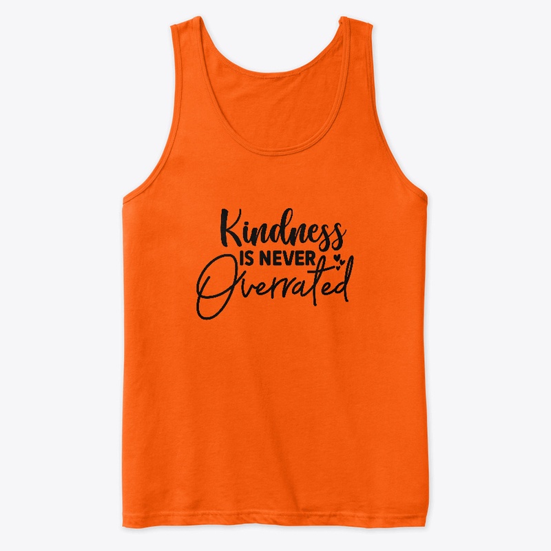 Kindness is never overrated