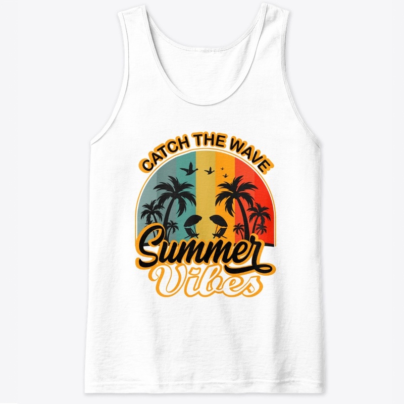 Catch The Wave Summer  Vibes T Shirt