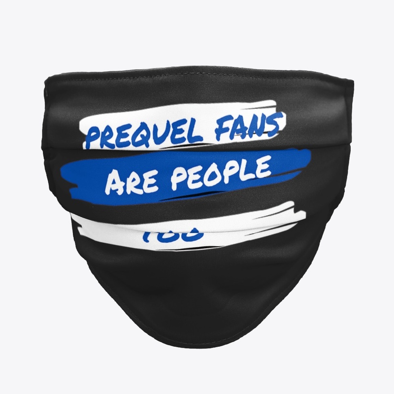 Prequel fans are people too