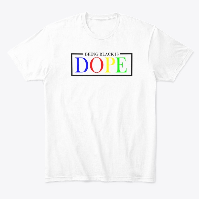 BLACK IS DOPE
