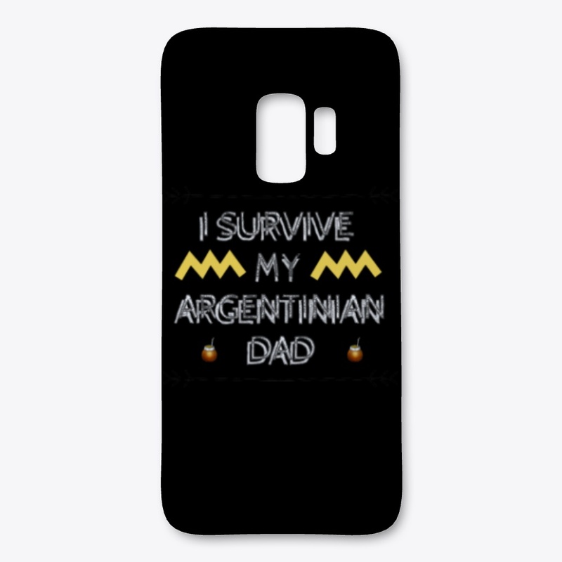 I SURVIVE MY ARGENTINIAN DAD