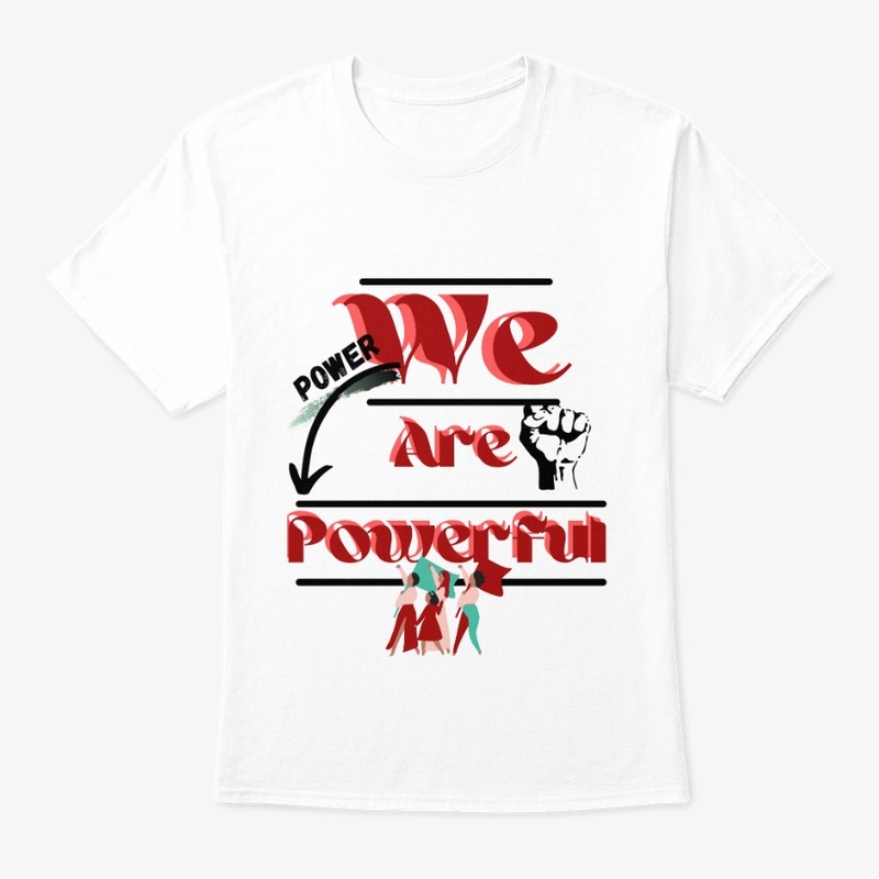 We Are Powerful