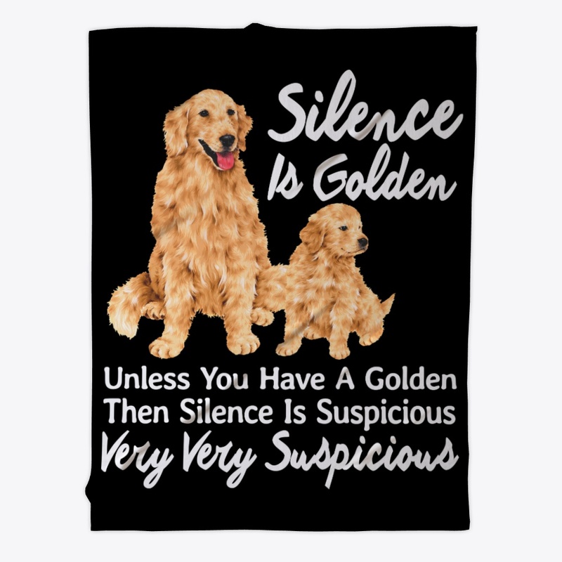 Funny Retriever Gift Silence Is Golden