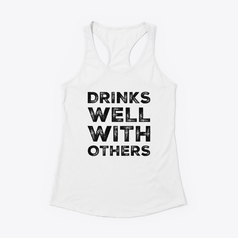 Drinks Well