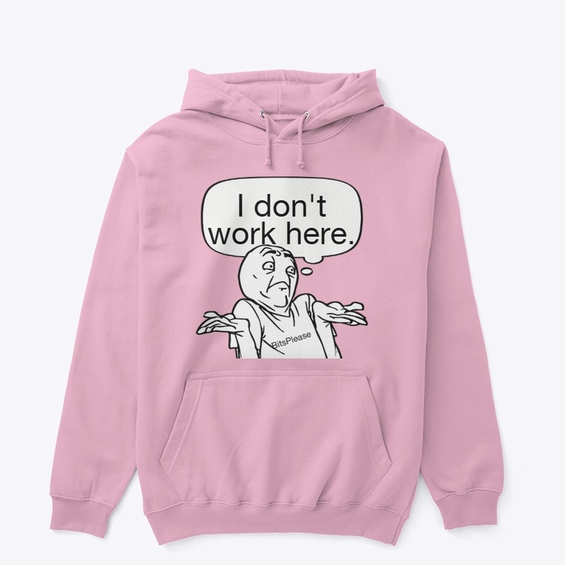 I don't work here collection