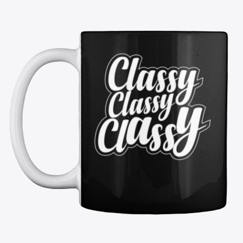Classy Classy Classy Collection