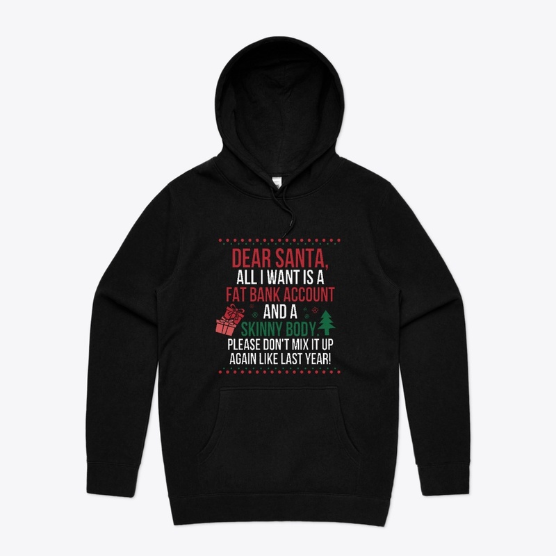 Dear Santa All I Want Is A Fat Bank