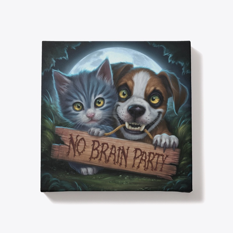 No Brain Party Pet Art