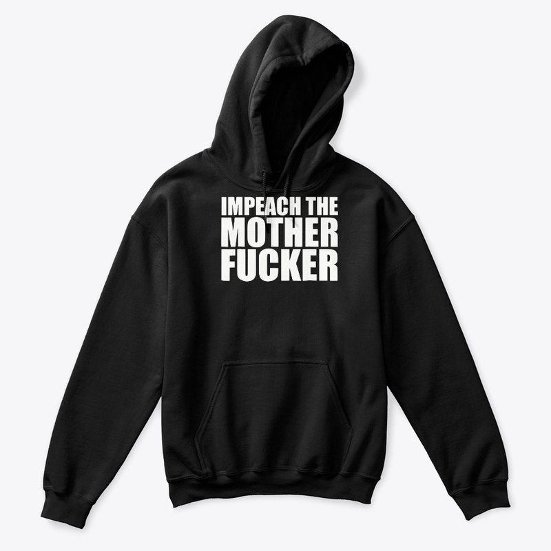 Impeach The Motherfucker Tee Shirt