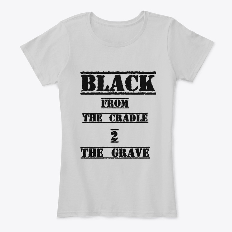 Cradle 2 Grave