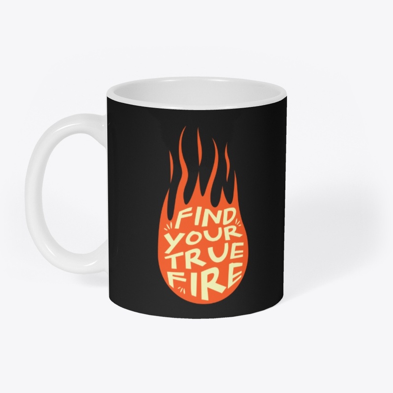 Find Your True Fire Cool Typography Art
