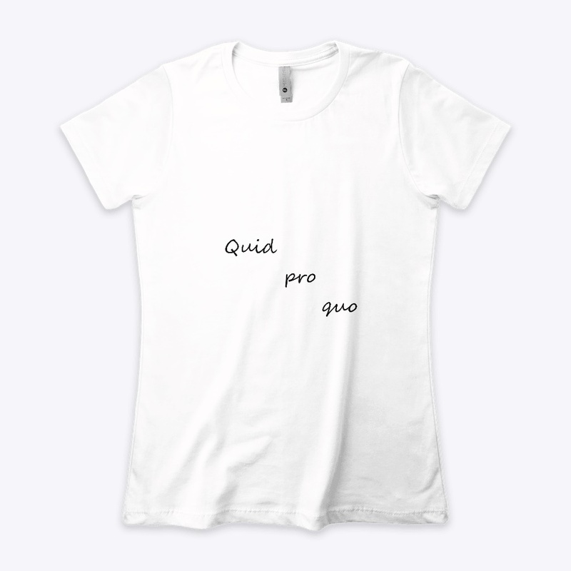 Quid Pro Quo