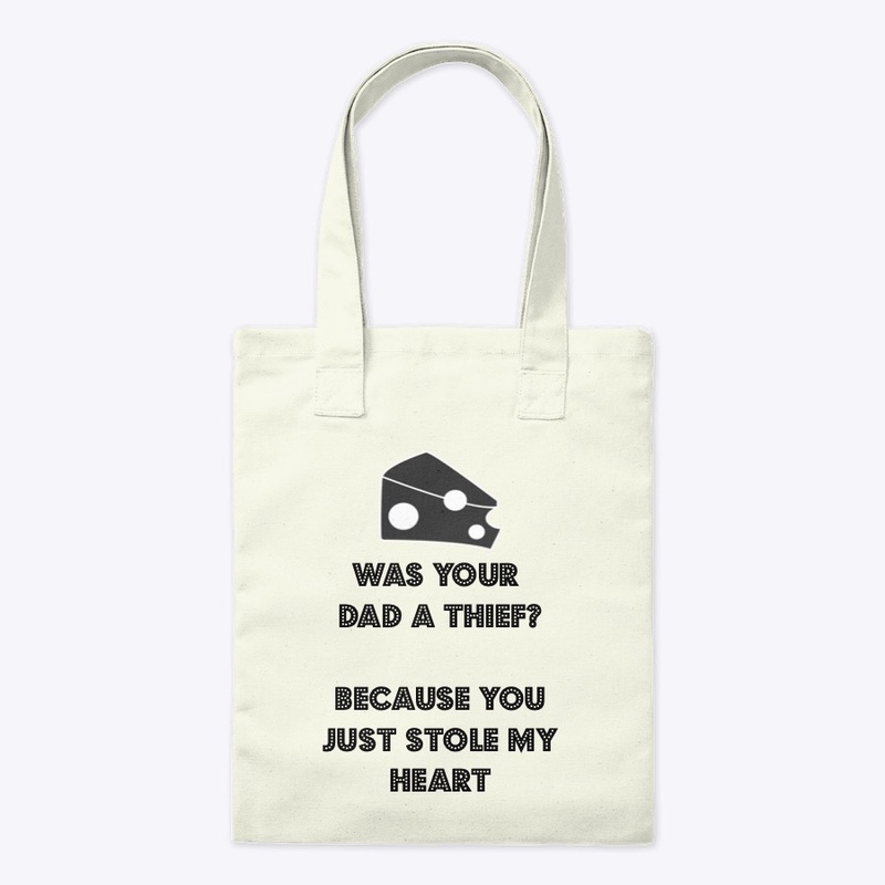 Was Your Dad a Thief