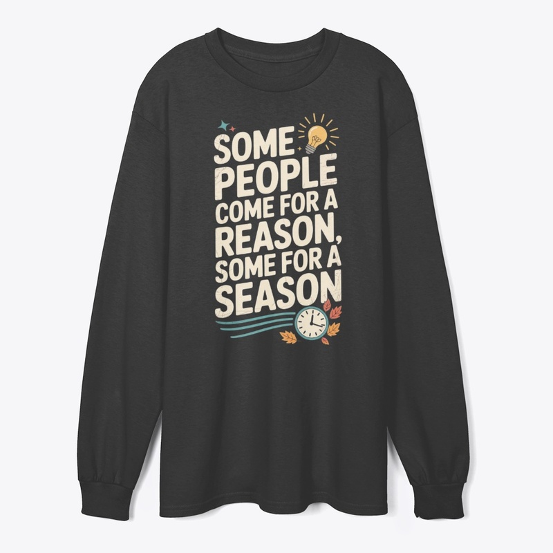 Reason or Season Tee