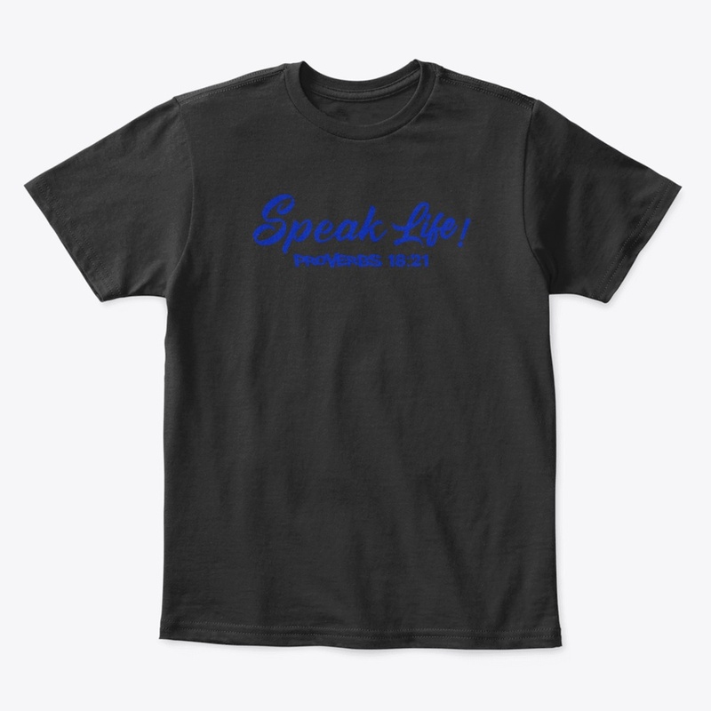 Speak Life!(Royal Blue Ink)
