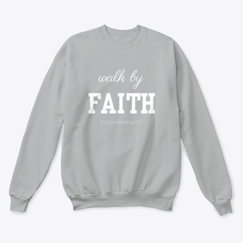 Walk by Faith