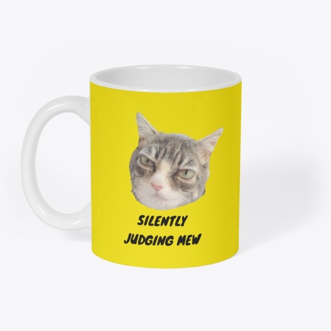 Silently Judging Mug Yellow T-Shirt Front