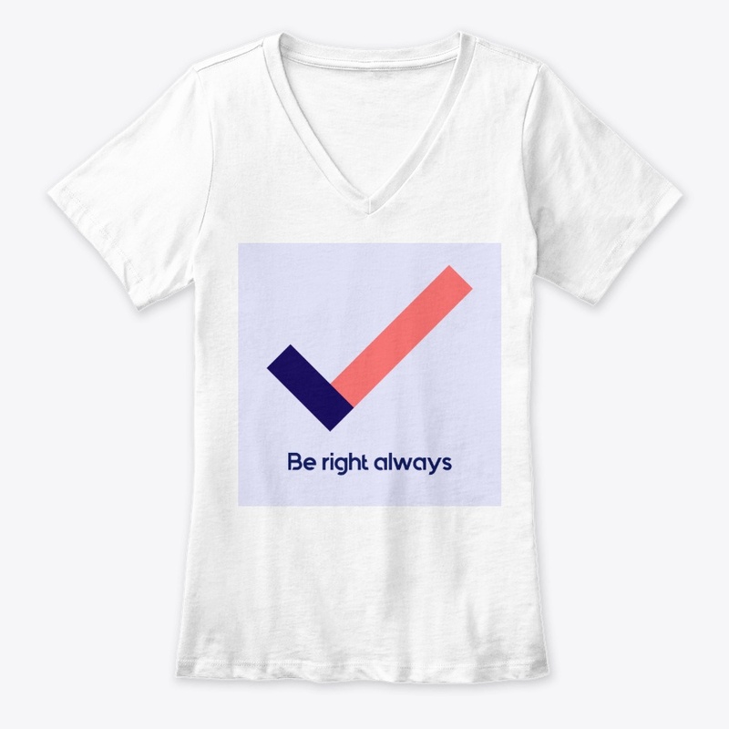 Be right always - apparels