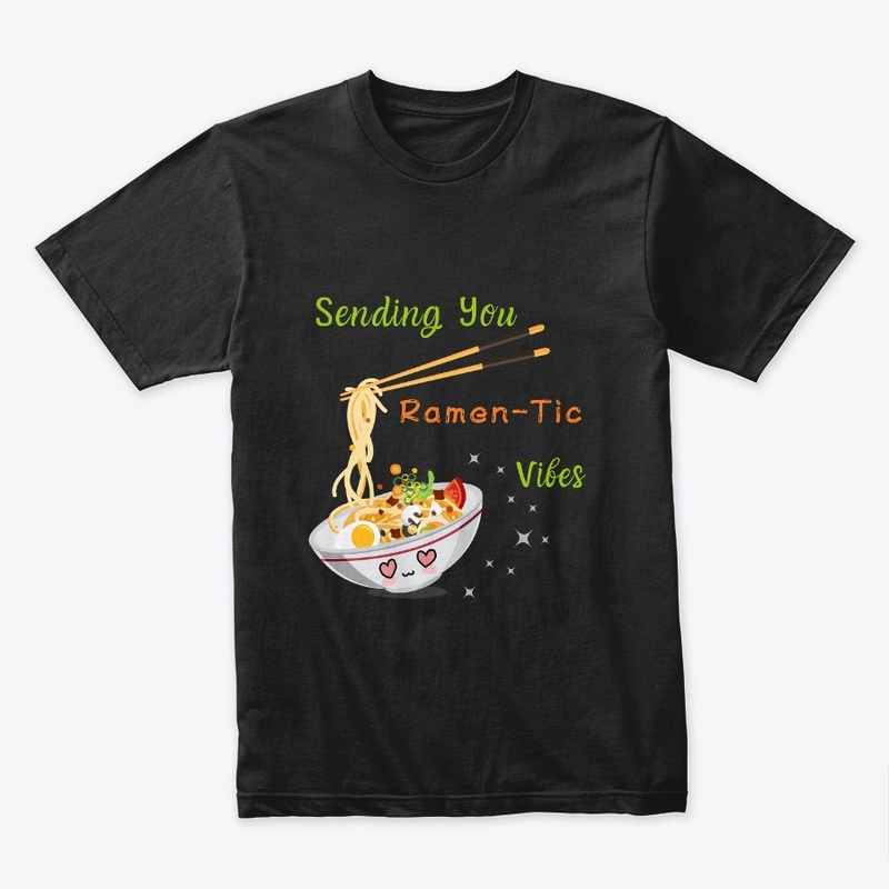 Sending You Ramen-tic Vibes