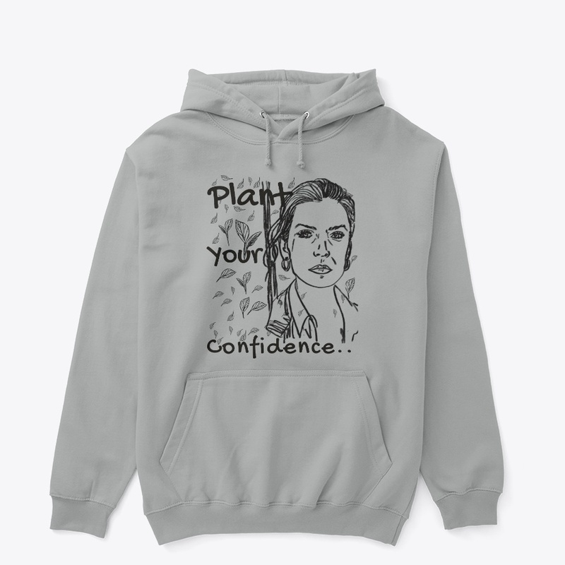 Plant Your Confidence
