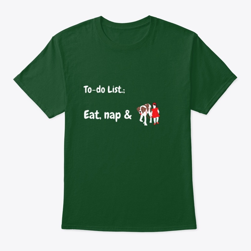 To-Do List apparel For Dog Lovers❤ 