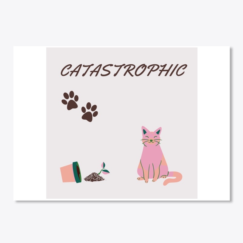 Catastrophic Pet Cat