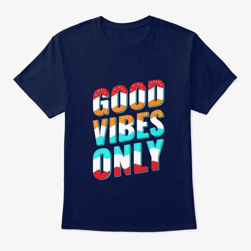 Good Vibes Only Modern T-Shirt