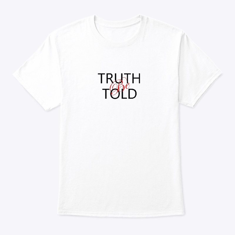 Truth Be Told Classic Design