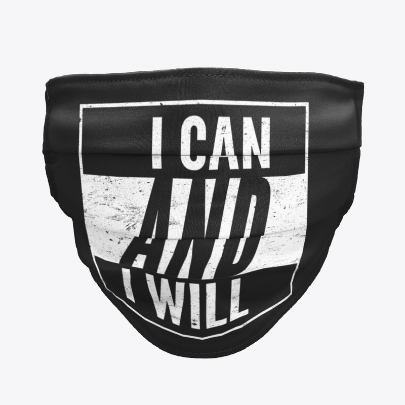I can and i will
