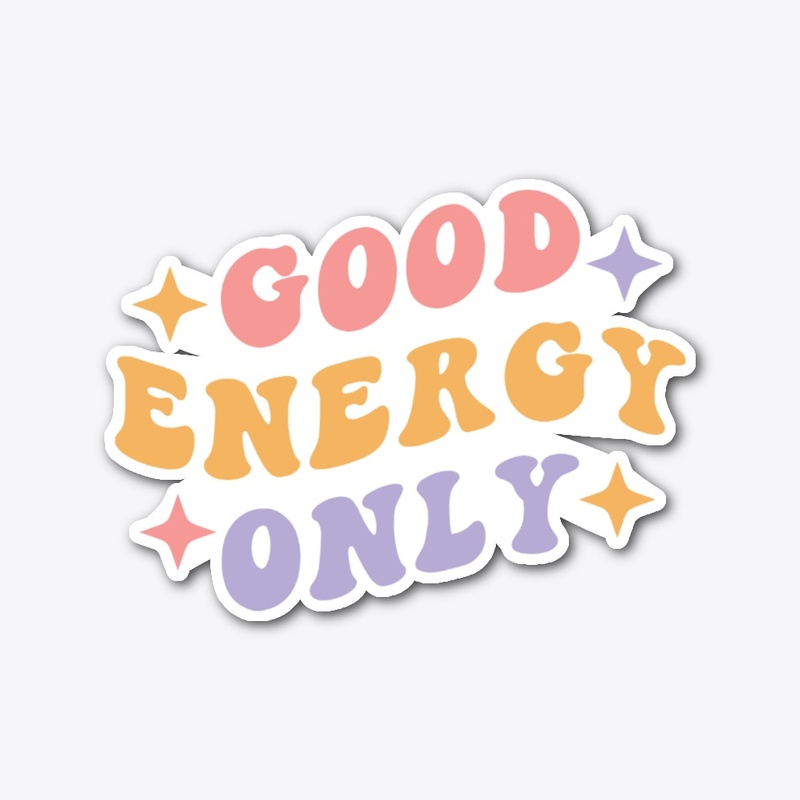 Groovy Good Energy Only