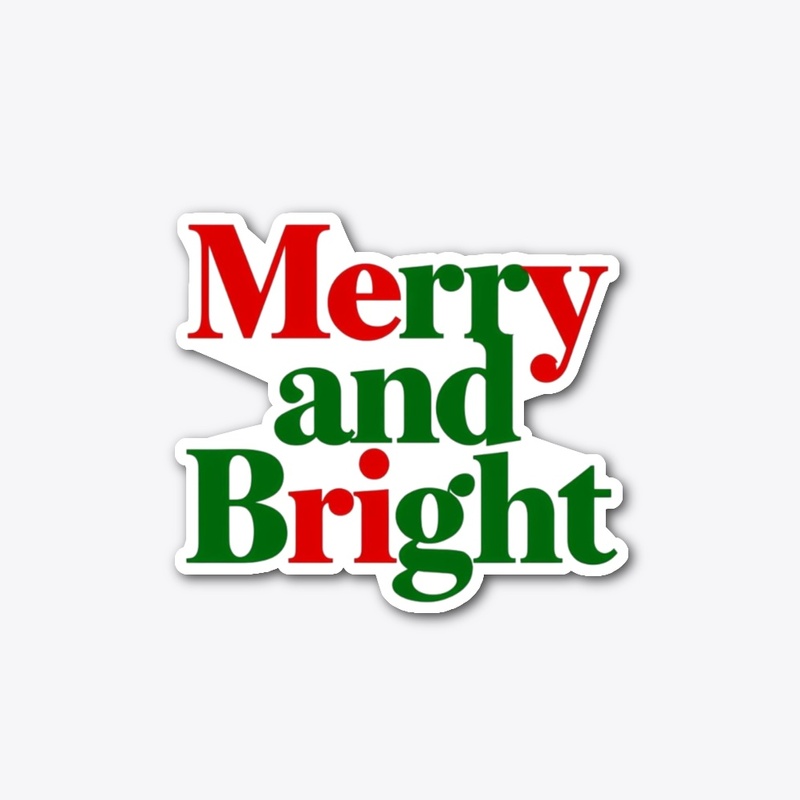 Merry And Bright