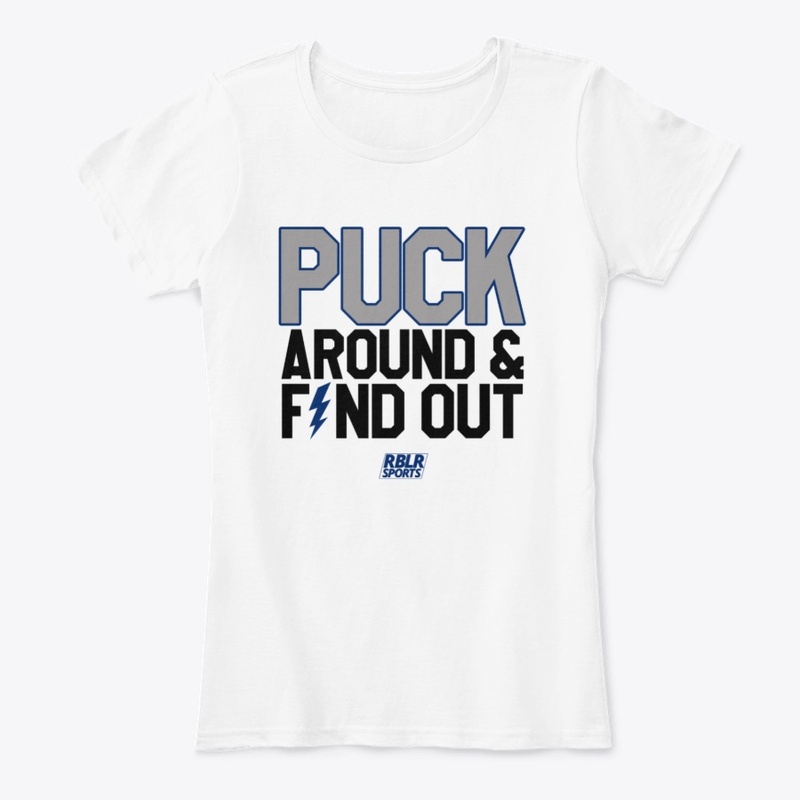 PUCK Around & Find Out - White