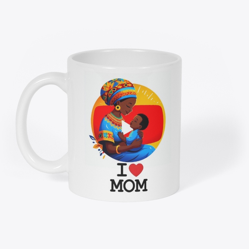 I love you mom 