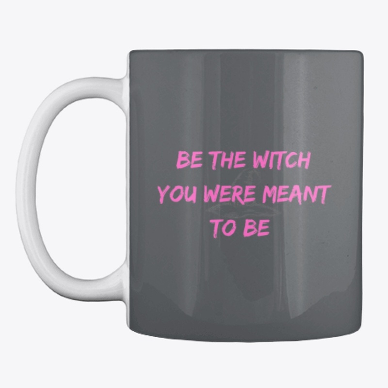 Be the witch you were meant to be