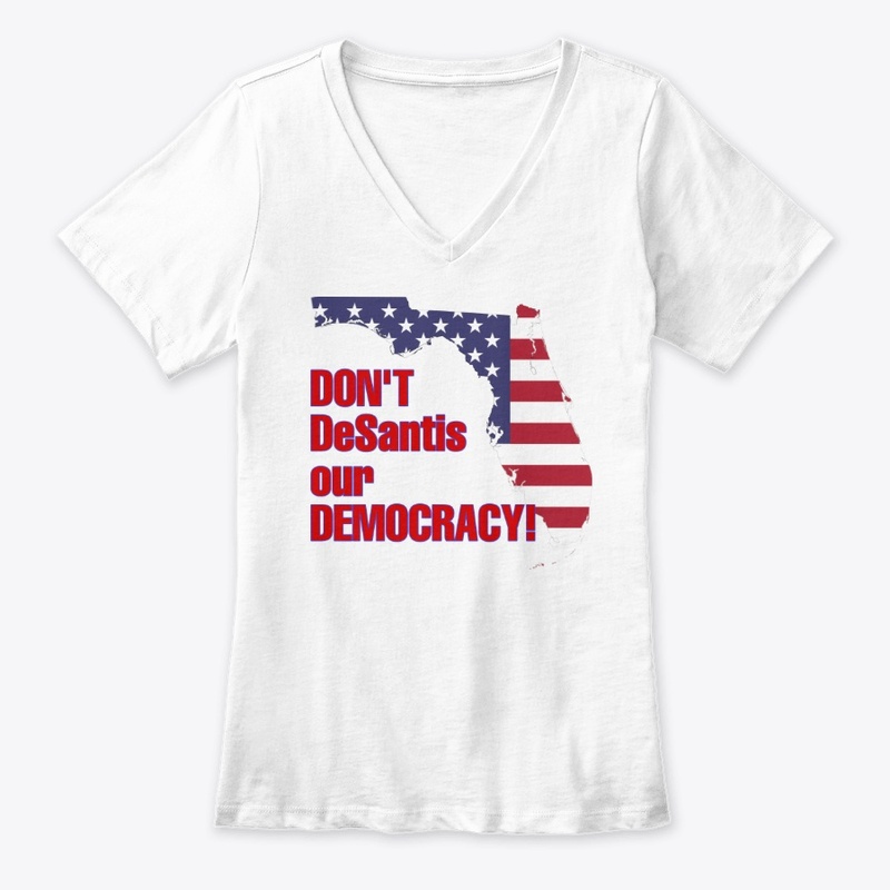 Don't DeSantis Our Democracy