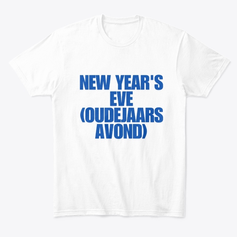 New Year’s Eve (Oudejaarsavond) T-Shirt