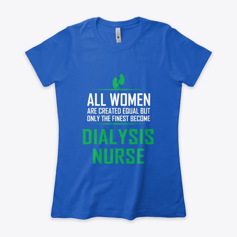 The Finest DIALYSIS NURSE