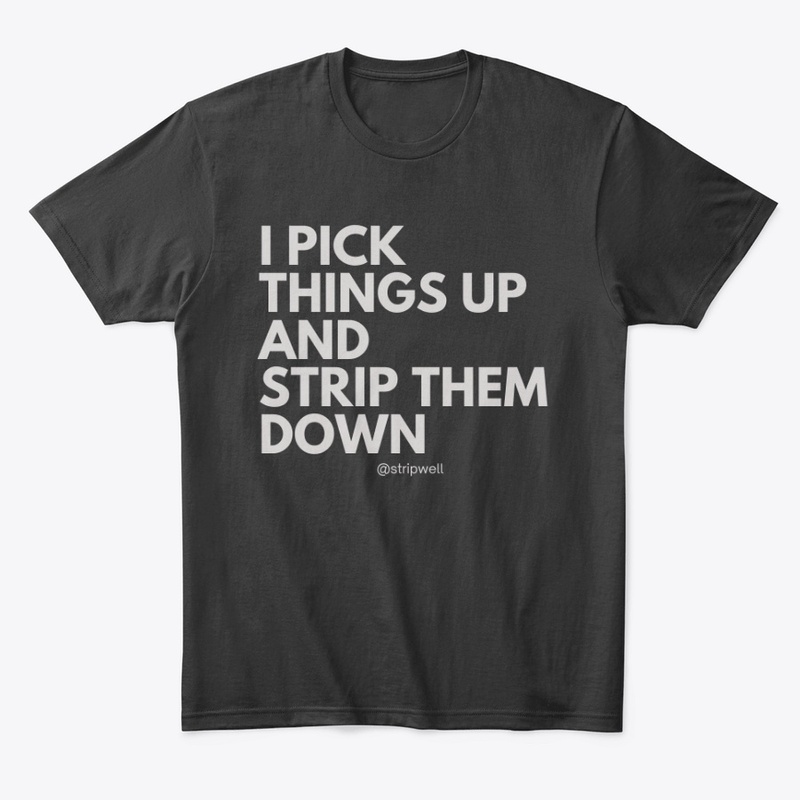 Pick Up & Strip Down Collection