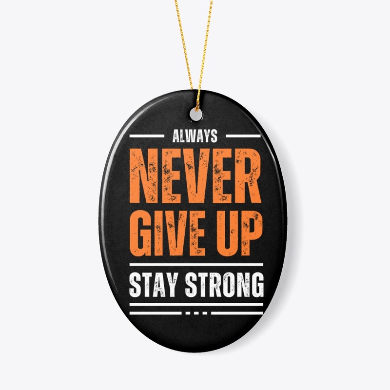 Never Give Up