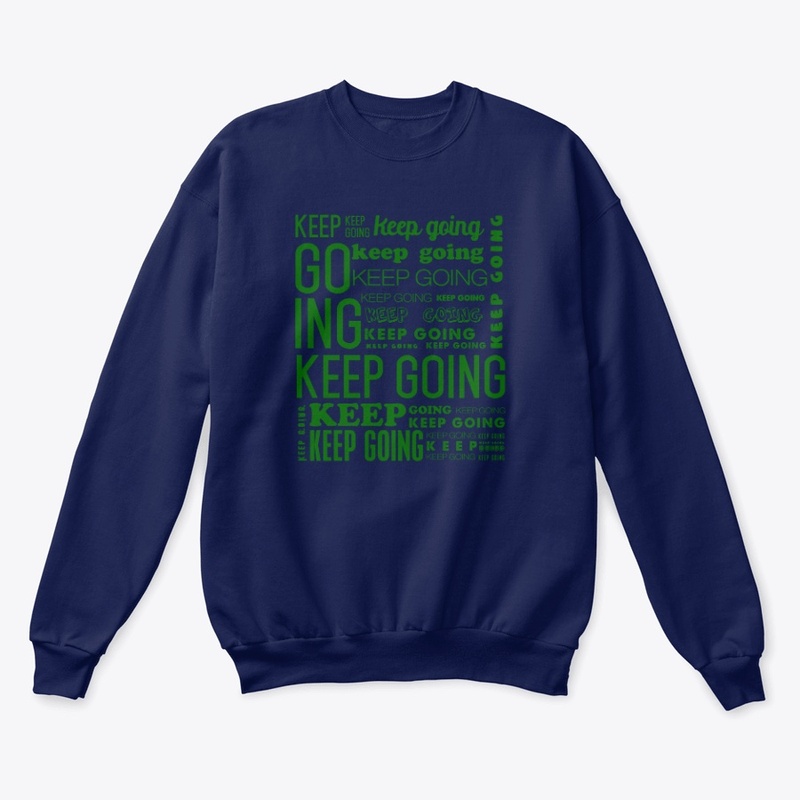 KEEP GOING