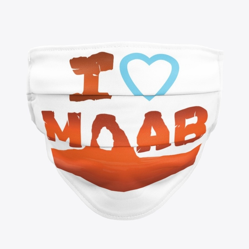 I Love Moab